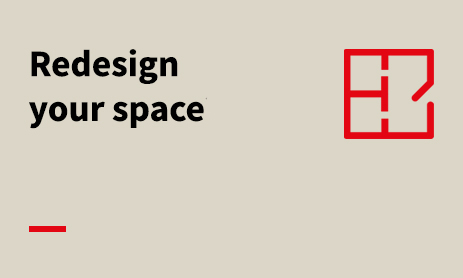 Redesign your space